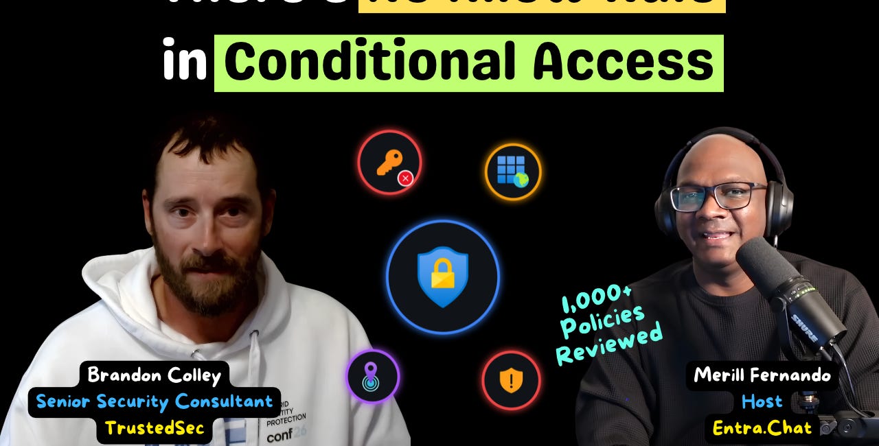 Conditional Access Gaps and the App Back Door, with Brandon Colley