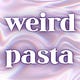 weird pasta by Megan Gilbert