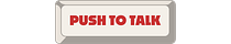 Push to Talk