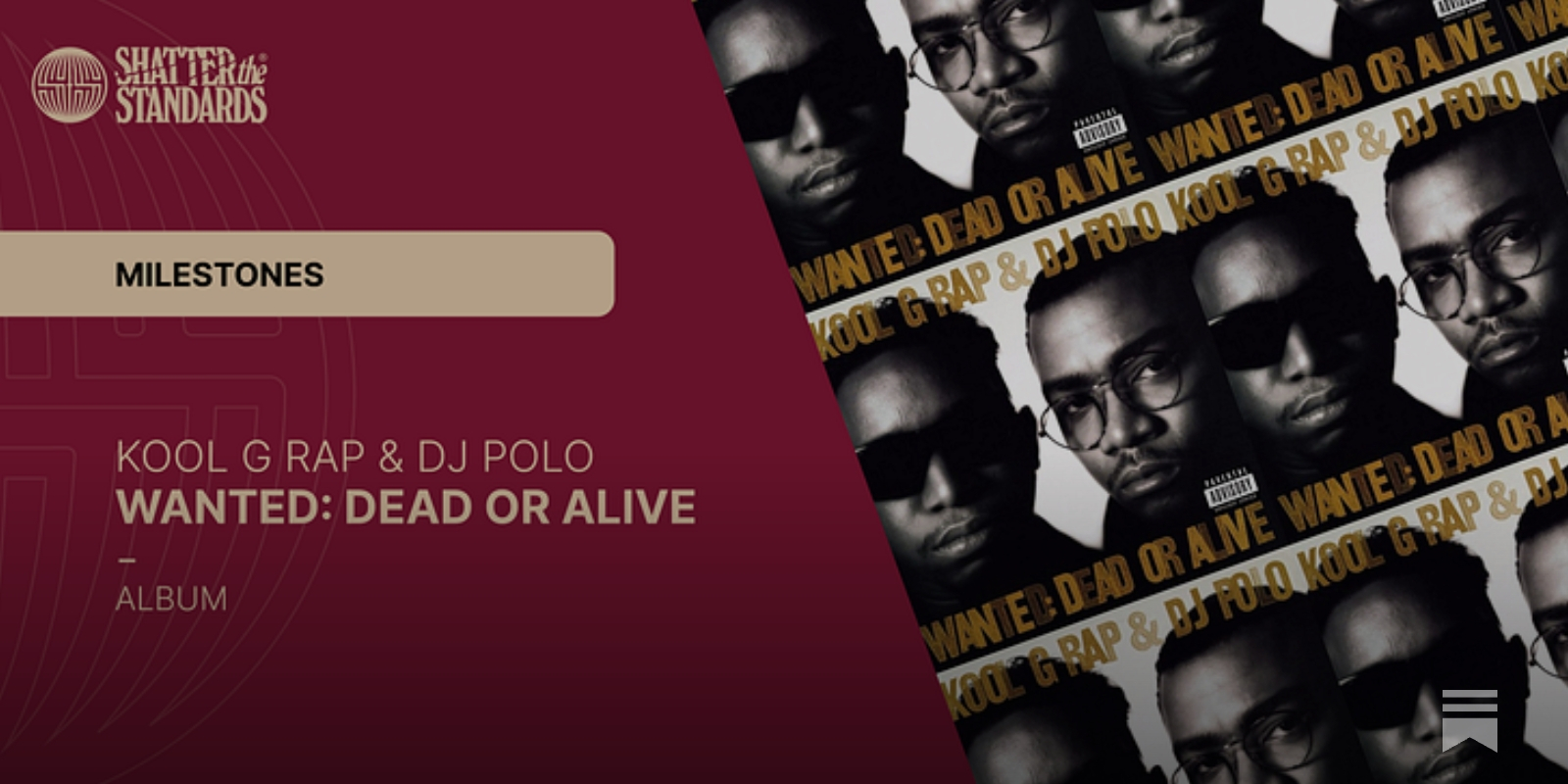 Milestones: Wanted: Dead or Alive by Kool G Rap & DJ Polo