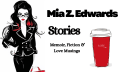 Mia Z. Edwards: Stories