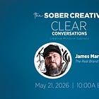 Episode 053 - The Reputation You Earn: James Martin on Sobriety, Creativity, and Building Something That Lasts
