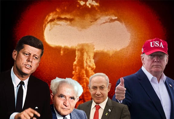 JFK and David Ben Gurion and Benjamin Netanyahu and Donald Trump