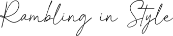 Rambling in Style by Traci