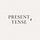 Present Tense