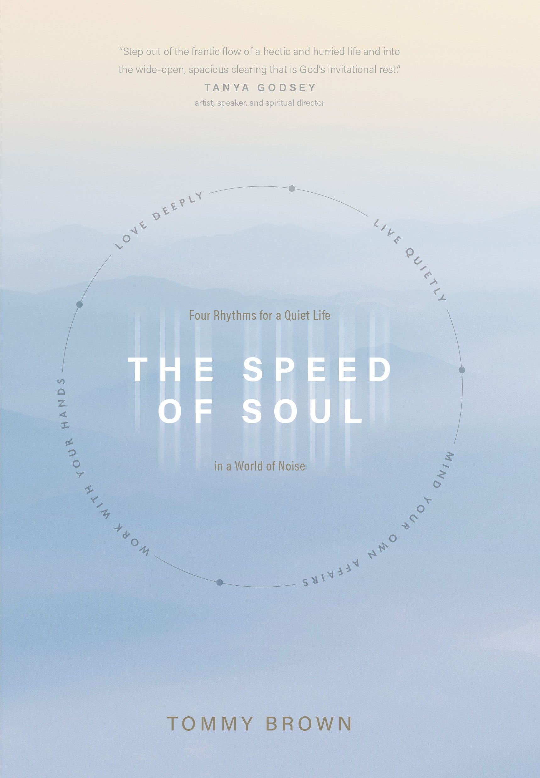 The Speed of Soul - by Brent D. Neely
