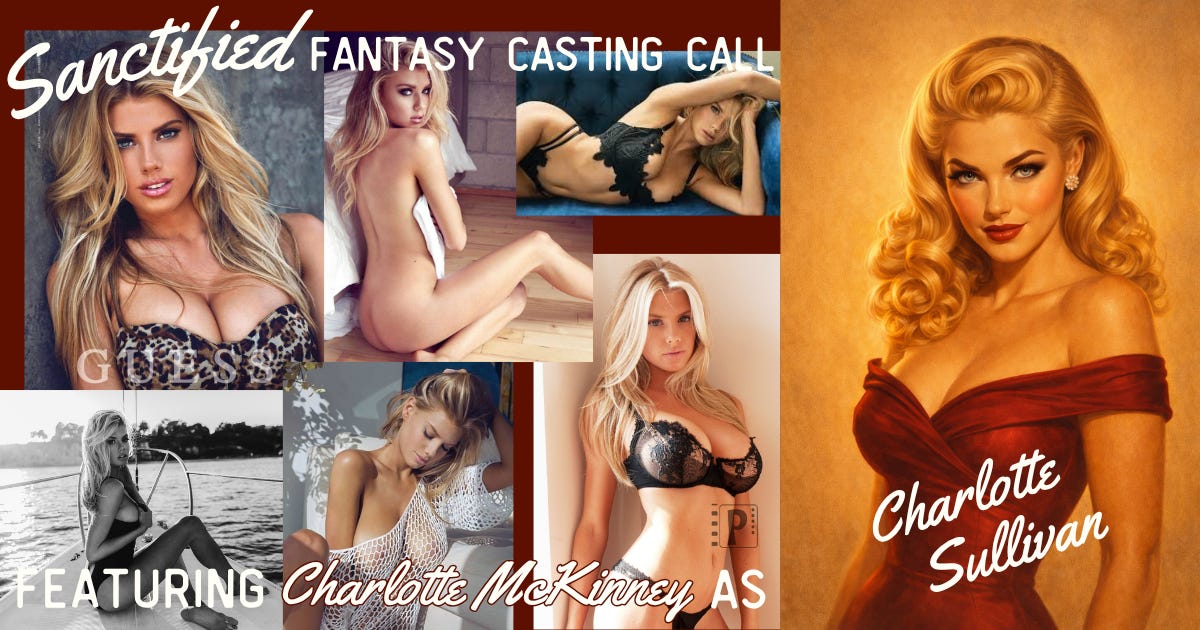 Sanctified Fantasy Casting Call Part I Sanctified Fantasy Casting Call Part I