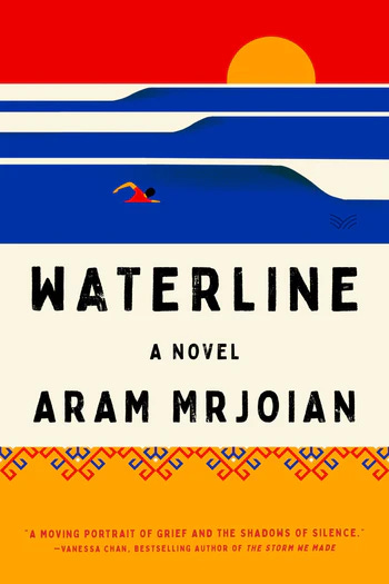 The cover for WATERLINE by Aram Mrjoian. The cover for WATERLINE by Aram Mrjoian.
