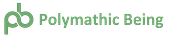 Polymathic Being