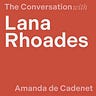 The Conversation with Amanda de Cadenet 