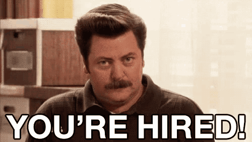 You're hired meme. You're hired meme.
