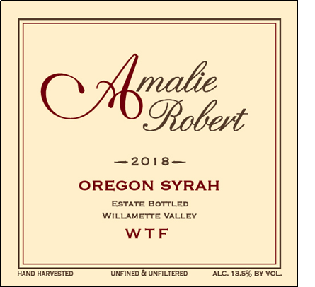 Amalie Robert WTF Syrah.