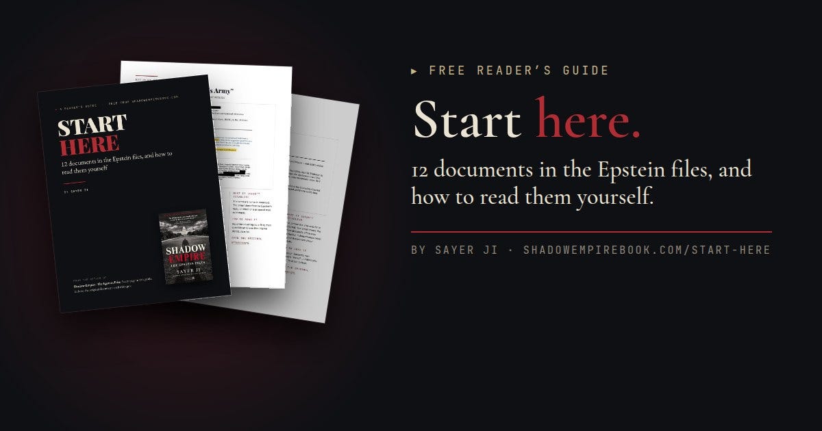 Start Here: a free reader's guide to 12 documents in the Epstein files Start Here: a free reader's guide to 12 documents in the Epstein files