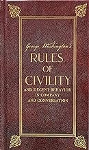 Sponsored Ad - George Washington's Rules of Civility and Decent Behavior in Company and Conversation (Deluxe, Hardbound Ed... Sponsored Ad - George Washington's Rules of Civility and Decent Behavior in Company and Conversation (Deluxe, Hardbound Ed...
