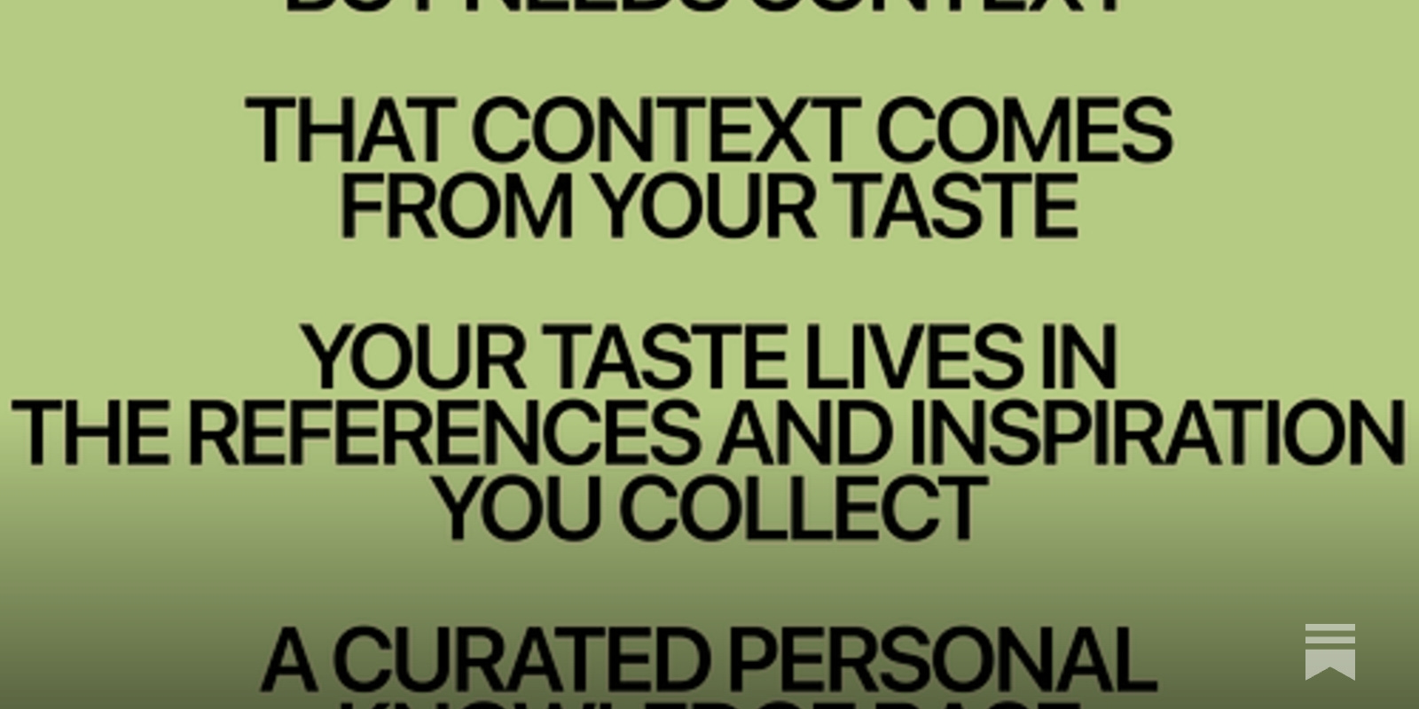 What matters in the age of AI is taste