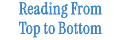Reading From Top to Bottom