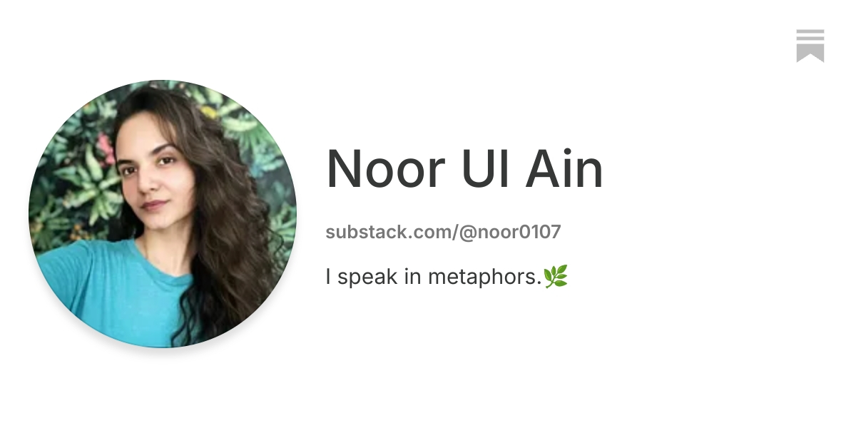 Noor Ul Ain | Substack