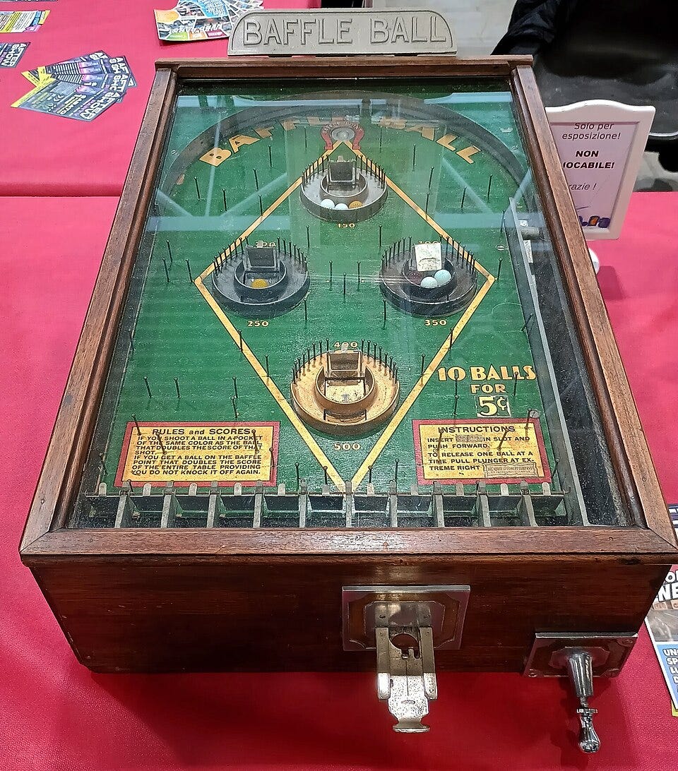 A "Baffle Ball" machine, looking more like a baseball field. A "Baffle Ball" machine, looking more like a baseball field.