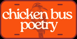 Chicken Bus Poetry