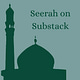 Seerah on Substack