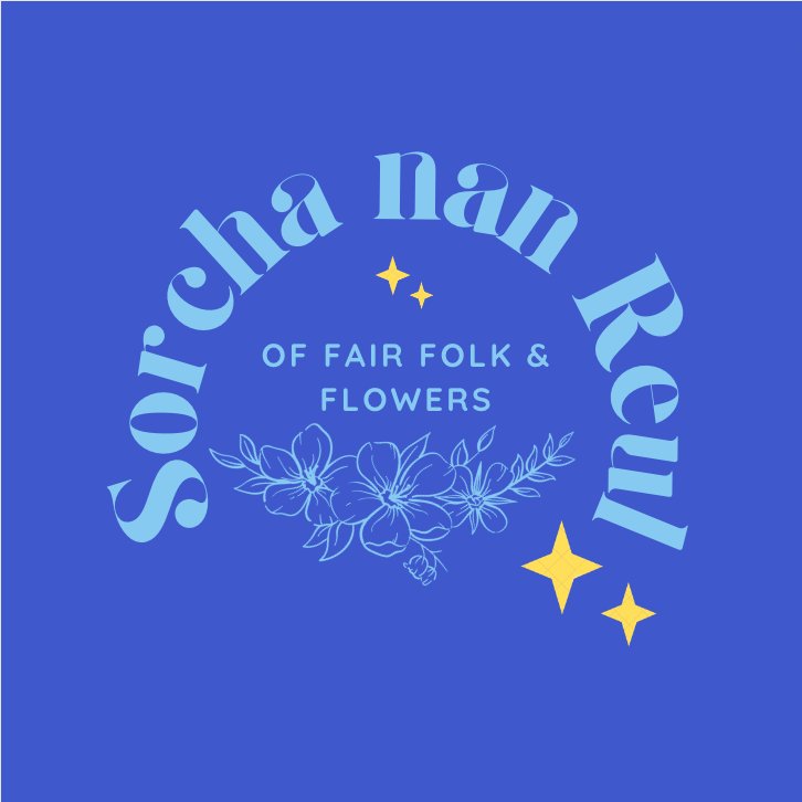 Of Fair Folk & Flowers