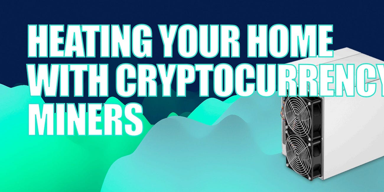 Heating My Home with Crypto Miners