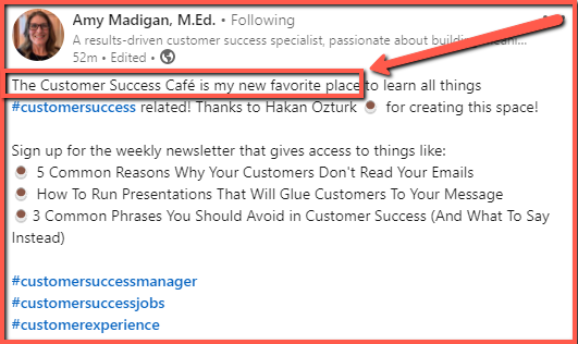Testimonial from a Happy Reader of TheCScafe - The Weekly Customer Success Cafe Newsletter , by Hakan Ozturk
