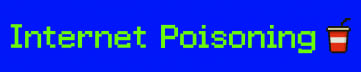 Internet Poisoning