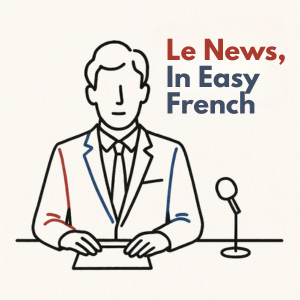 Le News, In Easy French