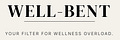 WELL-BENT