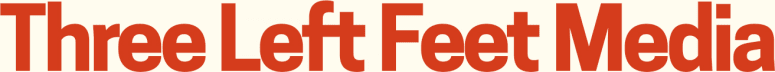 Three Left Feet Media