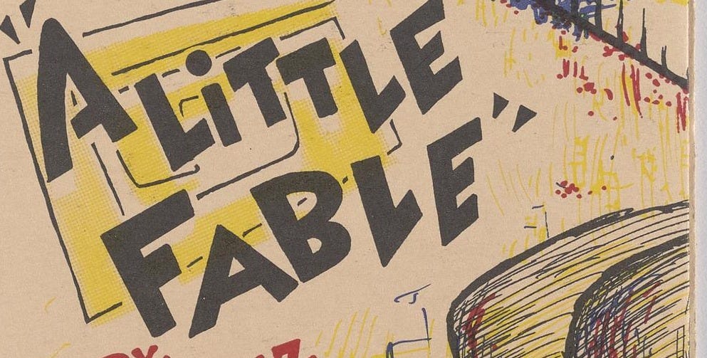 A little fable by Franz Kafka (1 of 4) - UWDC - UW-Madison Libraries