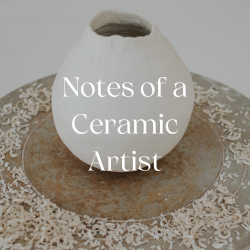Notes of a ceramic artist