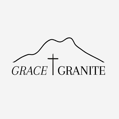 Grace and Granite 