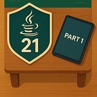 Java 21 Certification Guide — Part 1