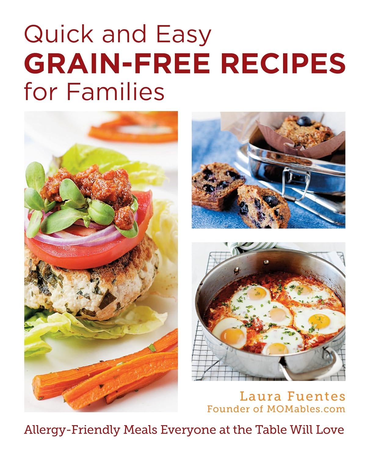 the cover of Laura's cookbook: Quick and Easy Grain-Free Recipes for Families the cover of Laura's cookbook: Quick and Easy Grain-Free Recipes for Families