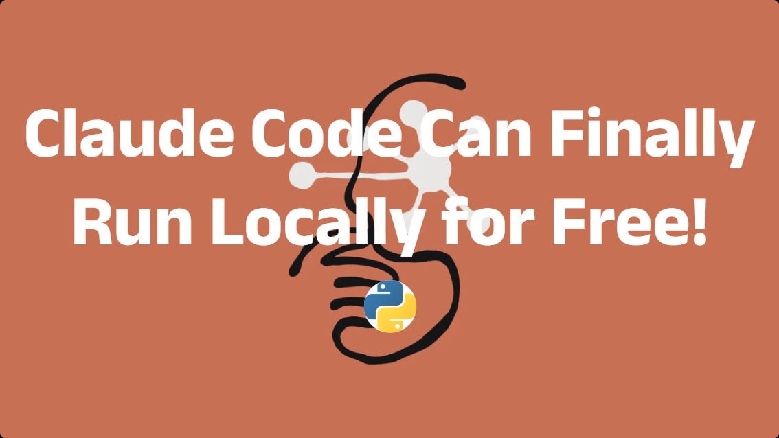 Claude Code Can Finally Run Locally for Free! - by Meng Li
