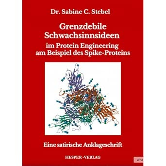 Grenzdebile Schwachsinnsideen: Satirische Anklageschrift