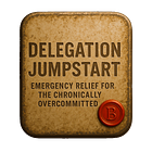 Delegation Jump Start
