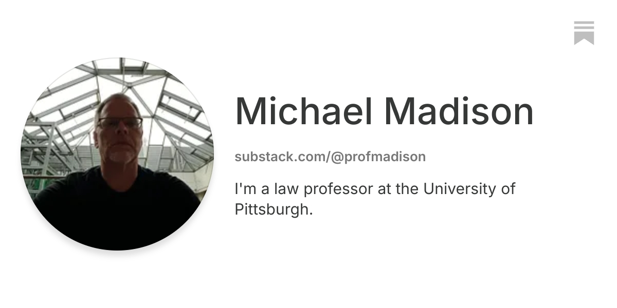 Michael Madison | Substack