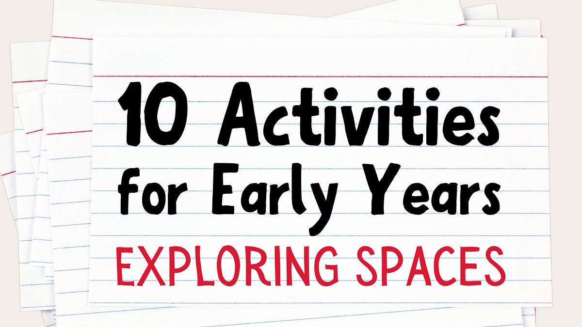 Exploring Major Activity ⭐️ 10 Practitioner Made Activities - Exploring Spaces - Download and Keep!