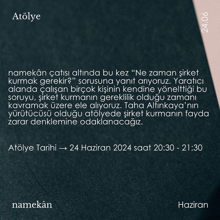Atölye: Ne zaman şirket kurmak gerekir?