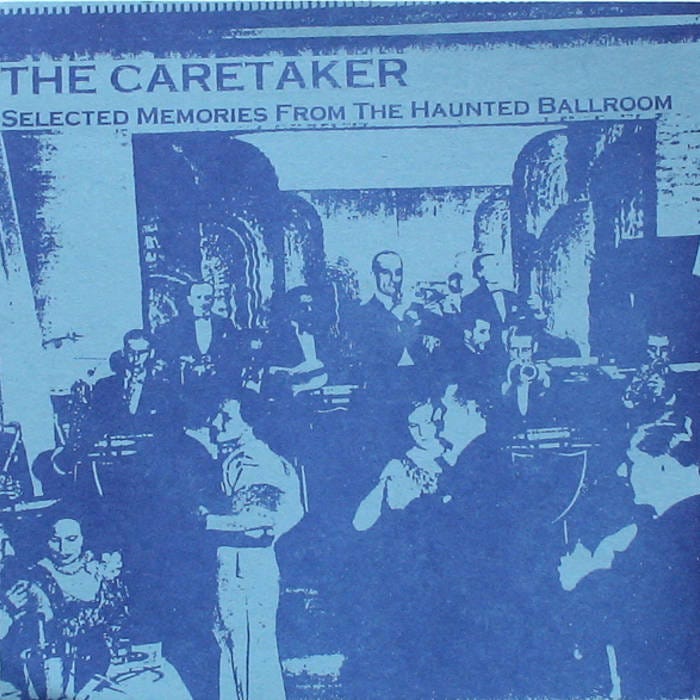 Selected Memories From The Haunted Ballroom | The Caretaker