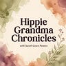 Hippie Grandma Chronicles