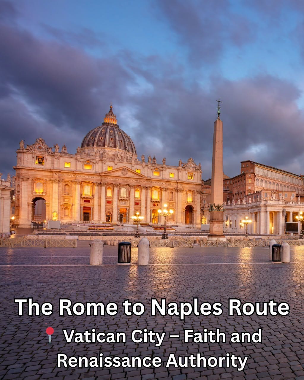 May be an image of Piazza di Spagna and text that says 'The Rome to Naples Route Vatican City Faith and Renaissance Authority'