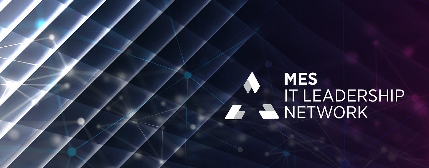 Sneak Preview | MES IT Leadership Network