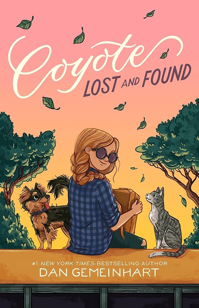 Coyote Lost and Found (Coyote Sunrise): Gemeinhart, Dan: 9781250292773:  Amazon.com: Books