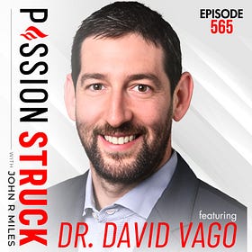 Dr. Dave Vago on How to Live a More Meaningful Life