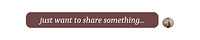 justwanttosharesomething