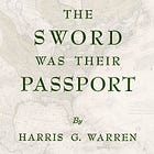 The Sword Was Their Passport